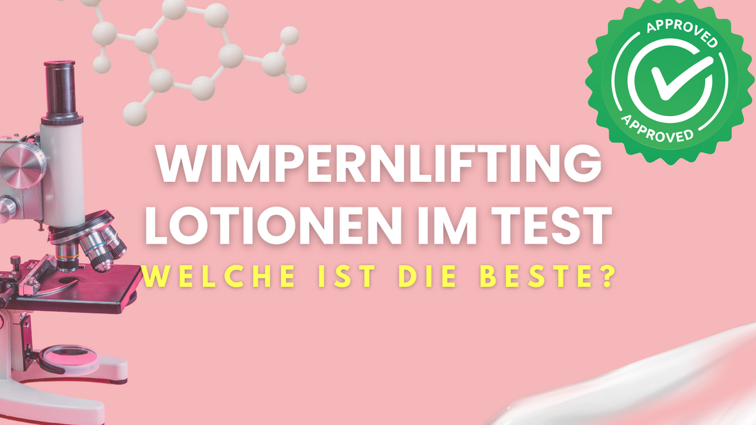 Testsieger? Unsere Wimpernlifting Lotion mit Cysteamin