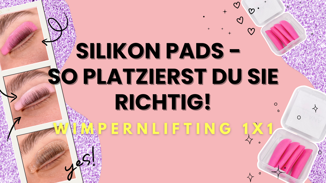 Silikon Pads – So platzierst du sie richtig!