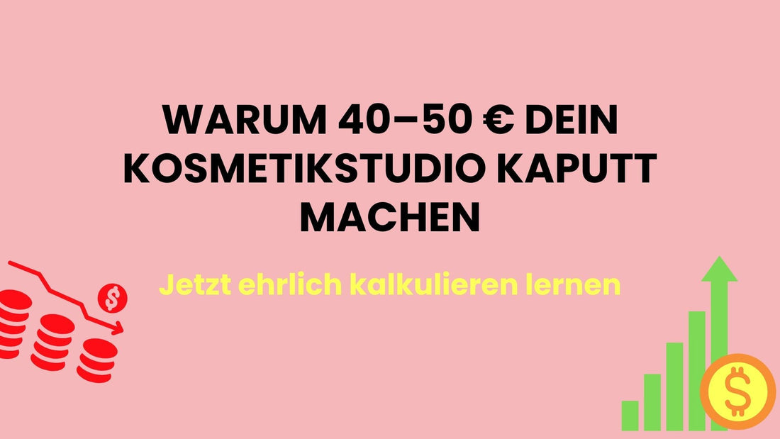 Preiskalkulation im Kosmetikstudio – Preise für Wimpern & Brow Lifting