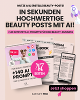 +140 AI Prompts für deine Beauty Posts – Das ultimative E-Book!
